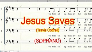 Jesus Saves | Soprano |Travis Cottrell