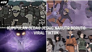 KUMPULAN JEDAG JEDUG NARUTO DAN BORUTO VIRAL TIKTOK || JJ EDITOR BERKELAS || PART 24