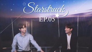 Star Struck.1080p.Sub Indo.Ep 05