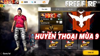 Free Fire - Chinh Phục Nấc Rank Huyền Thoại Đầu Tiên Mùa 9