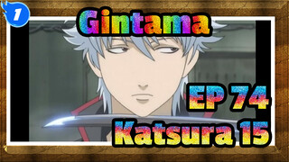 Gintama
EP 74（Katsura 15）_1