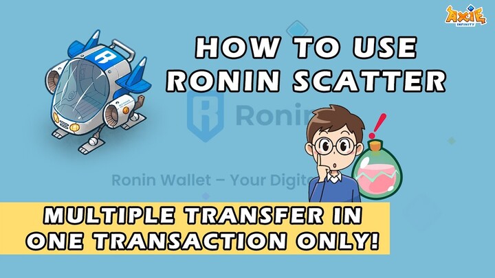 How to use ronin scatter? Multiple transfer in one transaction only!