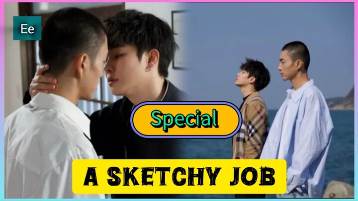[Eng Sub]  A Sketchy Job Special Episode