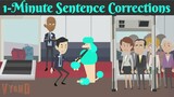 1 Minute Sentence Corrections | English Conversational Practice | Animated Video | Happy Fun English