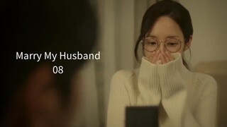 08 - Marry My Husband (sub 🇲🇨)