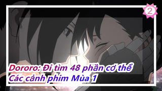 [Dororo: Đi tìm 48 phần cơ thể/AMV] Các cảnh phim Mùa 1, Bản đầy đủ_2