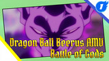 Dragon Ball Beerus AMV
Battle of Gods_1