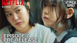 THE ATYPICAL FAMILY | EPISODE 7 PRE-RELEASE | Jang Ki Yong | Chun Woo Hee [INDO/ENG SUB]