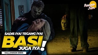 BASI YA WAK❗️| Review HALLOWEEN ENDS (2022)