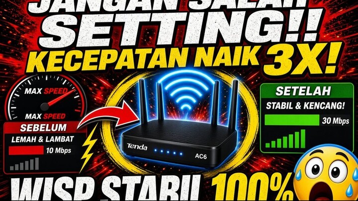 Cara Yang Benar Setting Router Tenda AC6 WISP Agar kecepatan stabil