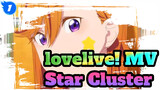 Love Live! Star cluster mv_1