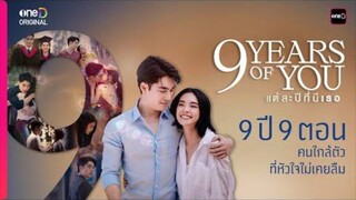 9 Years of You 2025 Ep 1