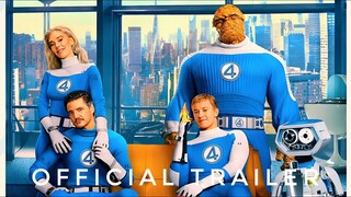 THE FANTASTIC FOUR: First Steps New Trailer (2025)