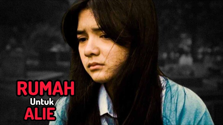 Rumah Untuk Alie / Alie's Home (2025)