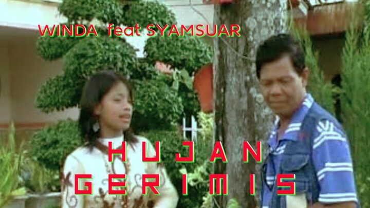 LAGU DAERAH JAMBI HUJAN GERIMS @ SYAMSUAR  feat WINDA