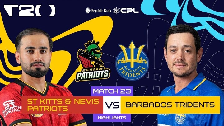 🔥 St Kitts & Nevis Patriots vs Barbados Tridents | Match 23 | CPL 2026 Highlights 🏏