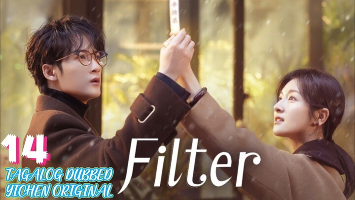 14)EPISODE [FILTER]TAGALOG DUBBED