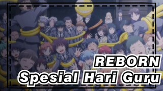 [KATEKYO HITMAN REBORN!] Setiap Aku Melewati Jendela Guru / Spesial Hari Guru