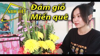 Về ngoại sớm làm đám giỗ - Nam Việt 34 - Đám giỗ miền tây