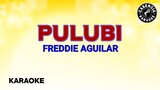 Pulubi (Karaoke) - Freddie Aguilar