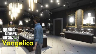 Vangelico (luxury jewelry store) | GTA V