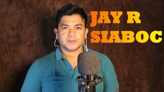 JAY R SIABOC | PANGAKO | COVER SONG