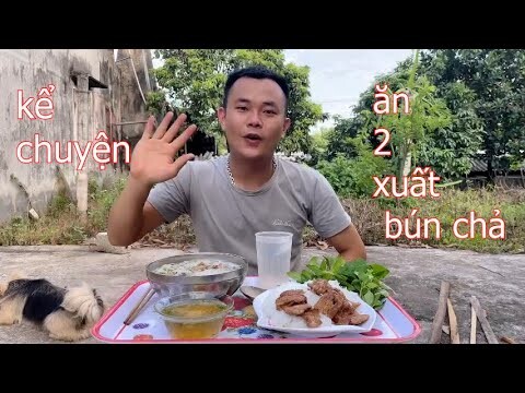 Làm Mâm Bún Chả Buổi Sáng No Căng Hết Bụng Kể Về Qúa Khứ Đi Chơi Điện Tử