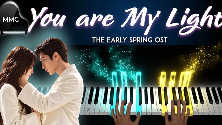 The Early Spring OST (早春晴朗) - You Are My Light by Yang Yuqing 杨⾬⻘ (PROPOSAL SCENE) piano cover