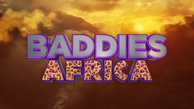 Baddies Africa Episode 19