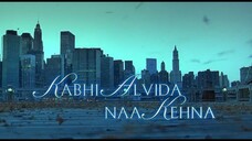 KABHI ALVIDA NAA KEHNA (2006) DUB INDONESIA