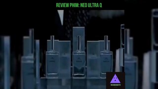 Tóm tắt phim: Neo Ultra Q p1 #reviewphimhay