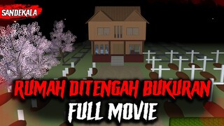 Kompilasi Rumah di Tengah Kuburan Part 3 Full Movie | HORROR MOVIE SAKURA SCHOOL SIMULATOR