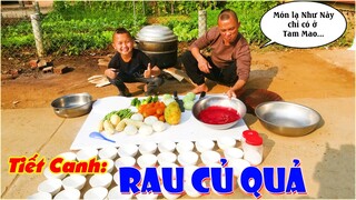 Đánh 40 Bát Tiết Canh Rau Củ Quả - Món Ăn Lạ Cực Ngon Của Anh Em Tam Mao