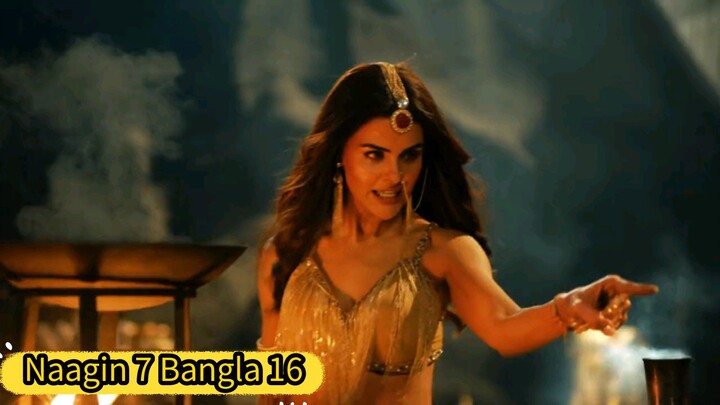 ‎Naagin Season 7 Episode 16 2026 Bangla
