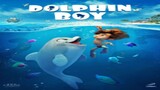 Dolphin Boy trailer watch the movie from the link in description
