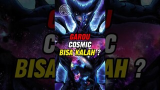 GAROU COSMIC BISA KALAH ? - #anime #shorts #onepunchman #opm