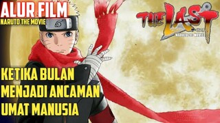 Ketika Bulan Menjadi Ancaman Bumi | Alur Film Naruto The Movie The Last