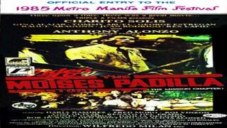 CINEMO: THE MOISES PADILLA STORY (THE MISSING CHAPTER) (1985) FULL MOVIE