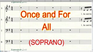 Once and For All  | Soprano