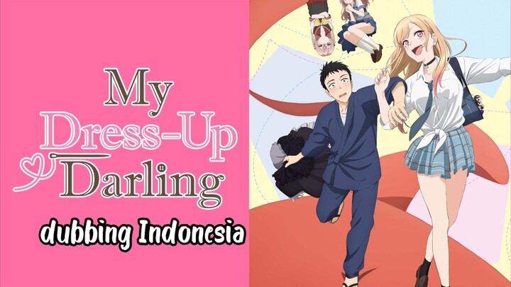 fandub indo my dress up darling musim 2
