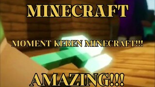 MINECRAFT MOMENT YANG KEREN YANG TEREKAM DIMINECRAFT!!! KOMPILASI MINECRAFT 57