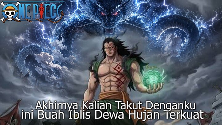 FULL ONE PIECE 1182 - ZAZA DEWA HUJAN YANG DITAKUTI IMU! 4 DEWA MUNCUL DI ELBAF
