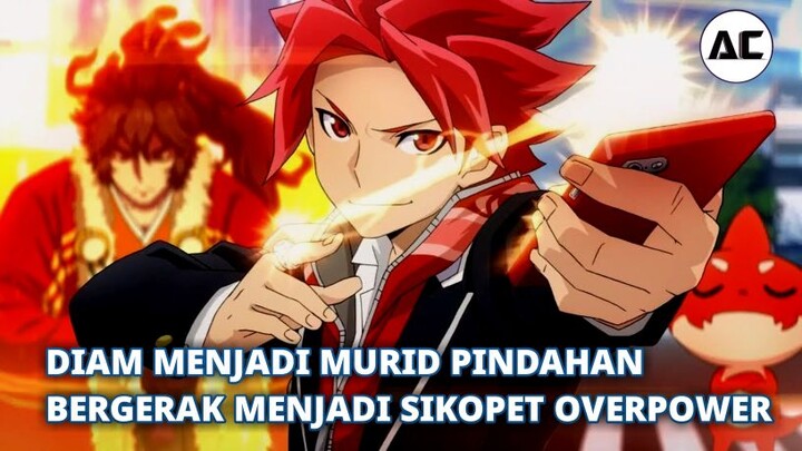 4 REKOMENDASI ANIME SCHOOL OVERPOWER