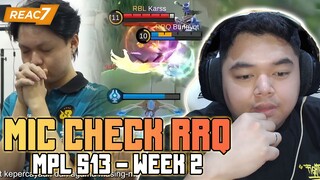 LEBIH BAIK NGERASAIN KALAH DIAWAL | REAC7 MIC CHECK RRQ - MPL SEASON 13 WEEK 2 #REAC7 #RRQ #MLBB