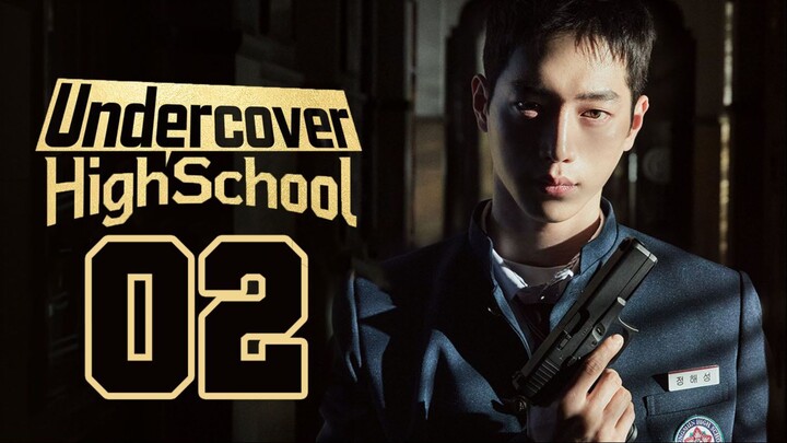 🇰🇷EP 2 | Undercover High School (2025)[EngSub]