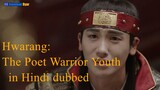 Hwarang: The Poet Warrior Youth season 1 episode 26 in Hindi dubbed last episode