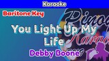 You Light Up My Life by Debby Boone (Karaoke : Baritone Key)