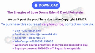 The Energies of Love Donna Eden & David Feinstein