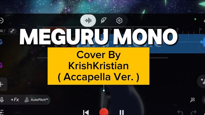 [ Opening Tensei Shitara Slime Datta Ken ] | Meguru Mono | Cover | KrishKristian ( Accapella Ver. )