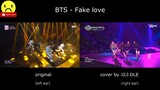 BTS - Fake love (Original & (G)I-DLE Comparison)